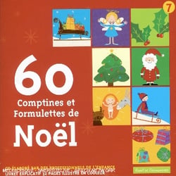 60 comptines et formulettes de noël