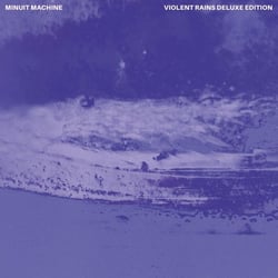 Violent Rains - édition deluxe
