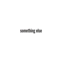Something Else - édition colorée 180g