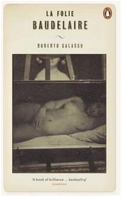 Roberto calasso la folie baudelaire