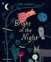 Bright in the night