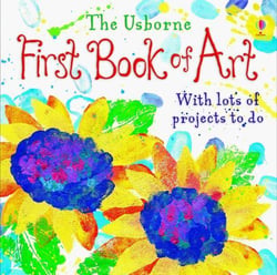 First Book of Art - With Lots of Projects to Do