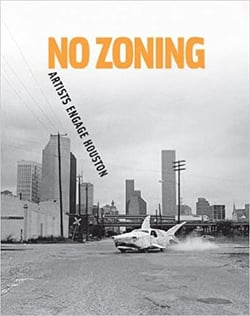No zoning - artists engage houston