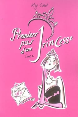 Journal d'une princesse Tome 2 : premiers pas d'une princesse