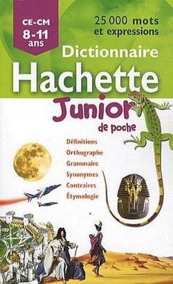 Dictionnaire hachette junior de poche - ce/cm - 8/11 ans