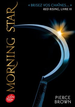 Red rising Tome 3 : morning star