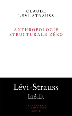 Anthropologie structurale zéro