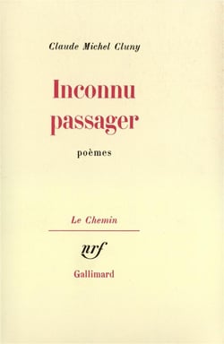 Inconnu passager / antonio brocardo a giorgione - poemes 1965-1977