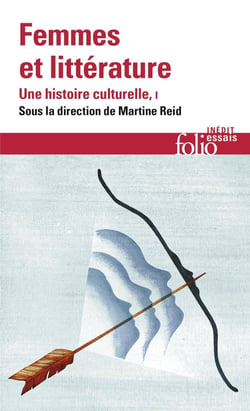 Femmes et litterature Tome 1 - une histoire culturelle