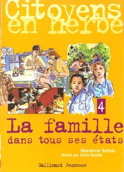La famille dans tous ses etats