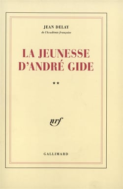 La jeunesse d'andre gide - vol02 - 1890-1895