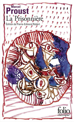 À la recherche du temps perdu Tome 5 : La prisonnière