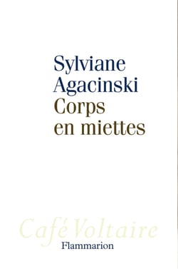 Corps en miettes