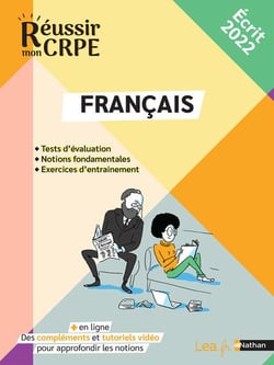 Réussir mon CRPE : réussir mon CRPE : concours : français : les fondamentaux (édition 2022)