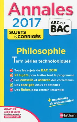 Annales ABC du bac - sujets & corrigés Tome 22 : philosophie - STMG