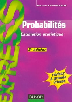 Probabilités - estimation statistique (3e édition)