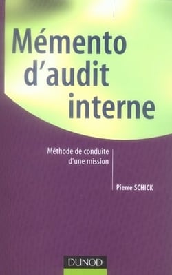Mémento d'audit interne - méthode de conduite d'une mission