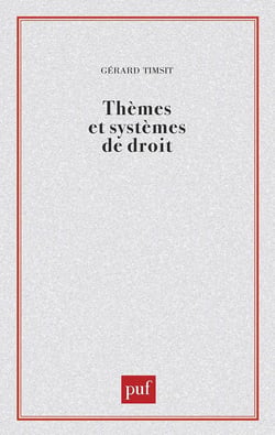 Thèmes et systèmes de droit