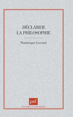 Déclarer la philosophie
