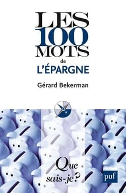 Les 100 mots de l'épargne (2e édition)