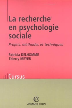 La recherche en psychologie sociale