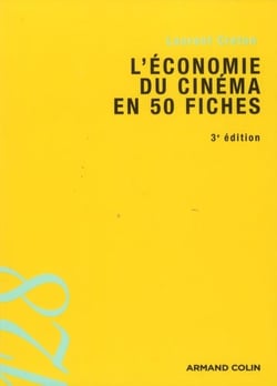 L'économie du cinéma en 50 fiches (3e édition)