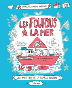 Les Foufous Tome 3 : les Foufous à la mer