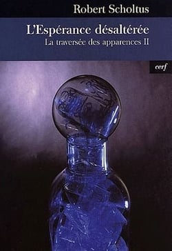 L'espérance désaltérée