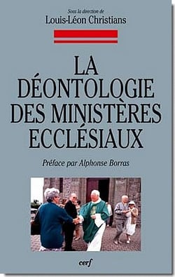 La déontologie des ministères ecclésiaux