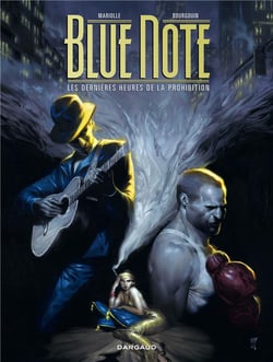 Blue note - les dernières heures de la prohibition - intégrale
