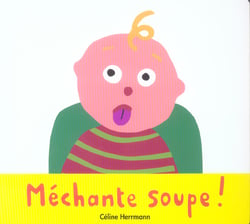 Mechante soupe