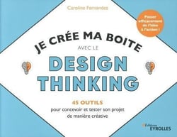 Je crée ma boite avec le design thinking