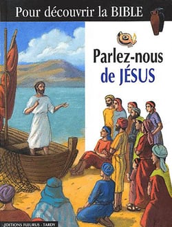 Parlez-nous de jesus