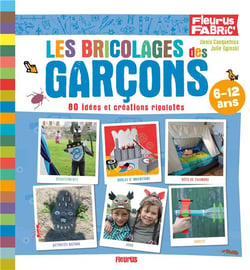 Les bricolages des garçons