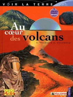 Au coeur des volcans