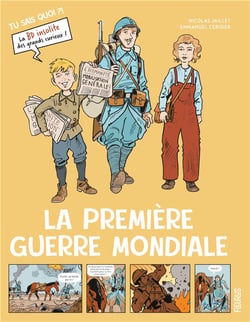 La Première Guerre Mondiale