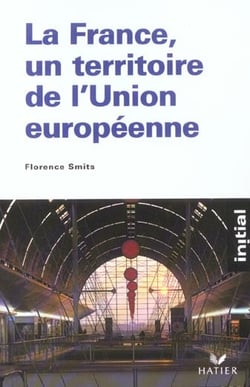 La france, un territoire de l'union europeenne
