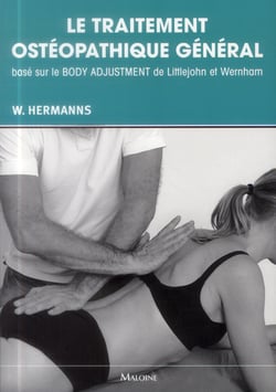 Le traitement osteopathique general base sur le body adjustement de littlejohn