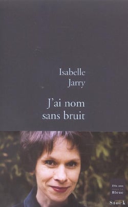 J AI NOM SANS BRUIT