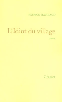 L'idiot du village