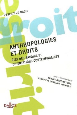 Anthropologies et droits - orientations contemporaines