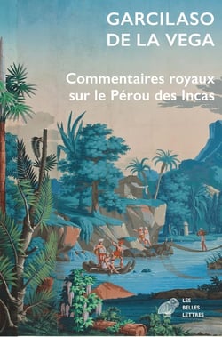 Commentaires royaux sur le Pérou des Incas