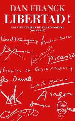 Libertad : Les aventures de l'art moderne 1931- 1939