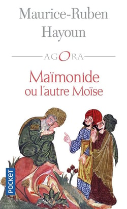 Maimonide ou l'autre Moïse
