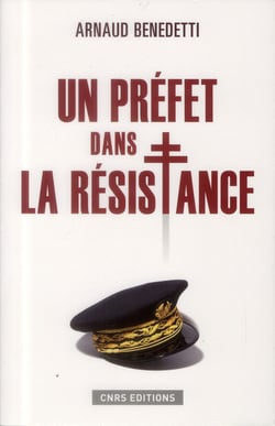 Un préfet dans la Résistance