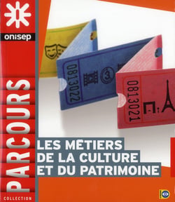 Les métiers de la culture et du patrimoine