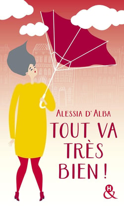 Tout va tres bien !
