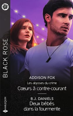 Les abysses du crime Tome 3 : Coeurs à contre-courant - Deux bébés dans la tourmente