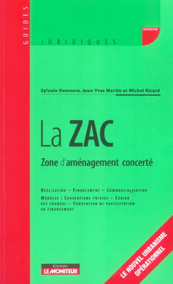 La zac - zone d'amenagement concerte