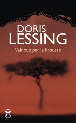 Vaincue par la brousse